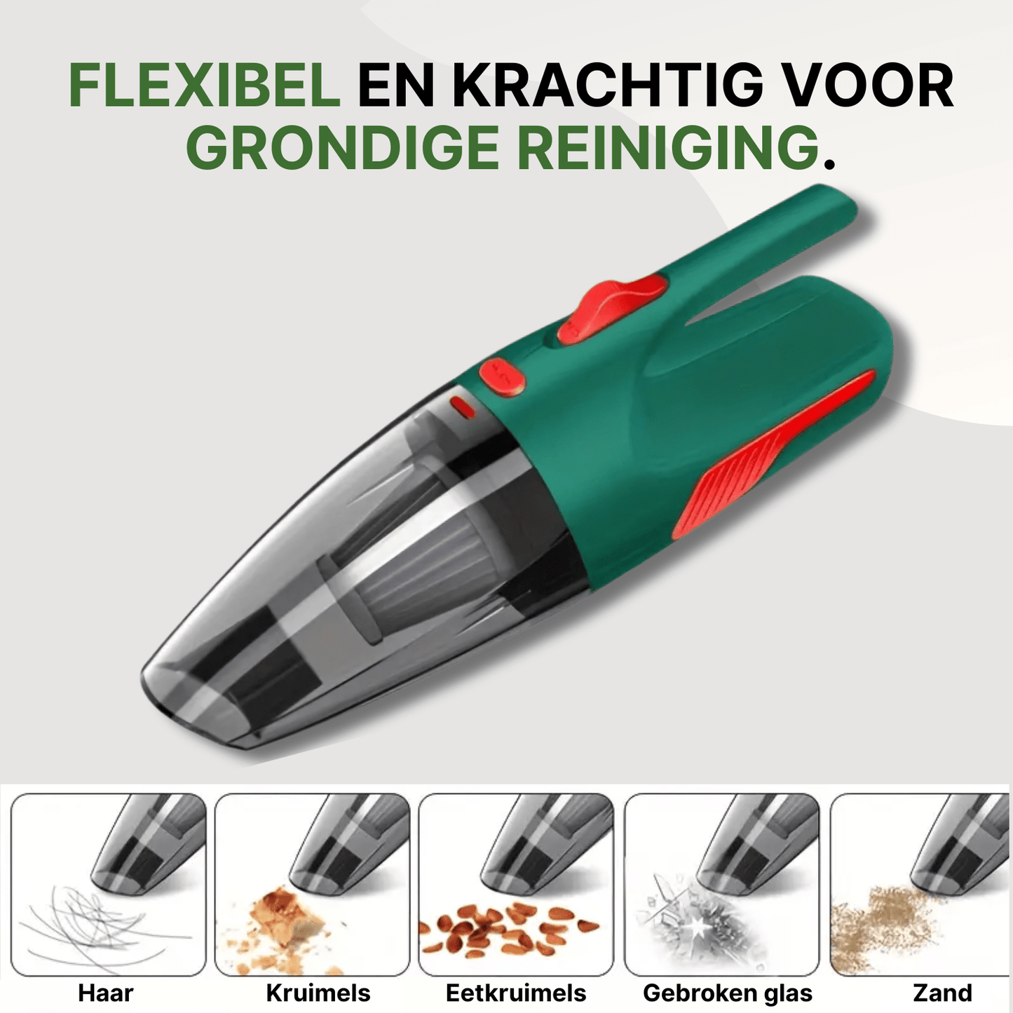 Groene draadloze autostofzuiger met rode accenten, geschikt voor haar, kruimels, glas en zand op lichte achtergrond.